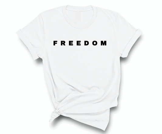 FREEDOM Unisex Tee